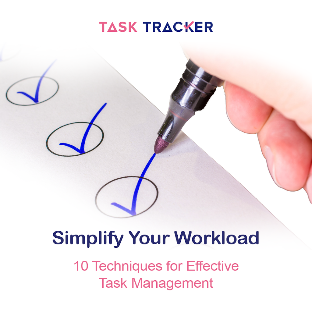  How To Manage Tasks Effectively 10 Tips For Effective Task Management 