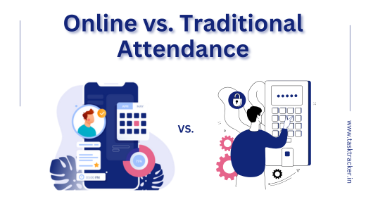 Online vs. Traditional Attendance: Pros and Cons