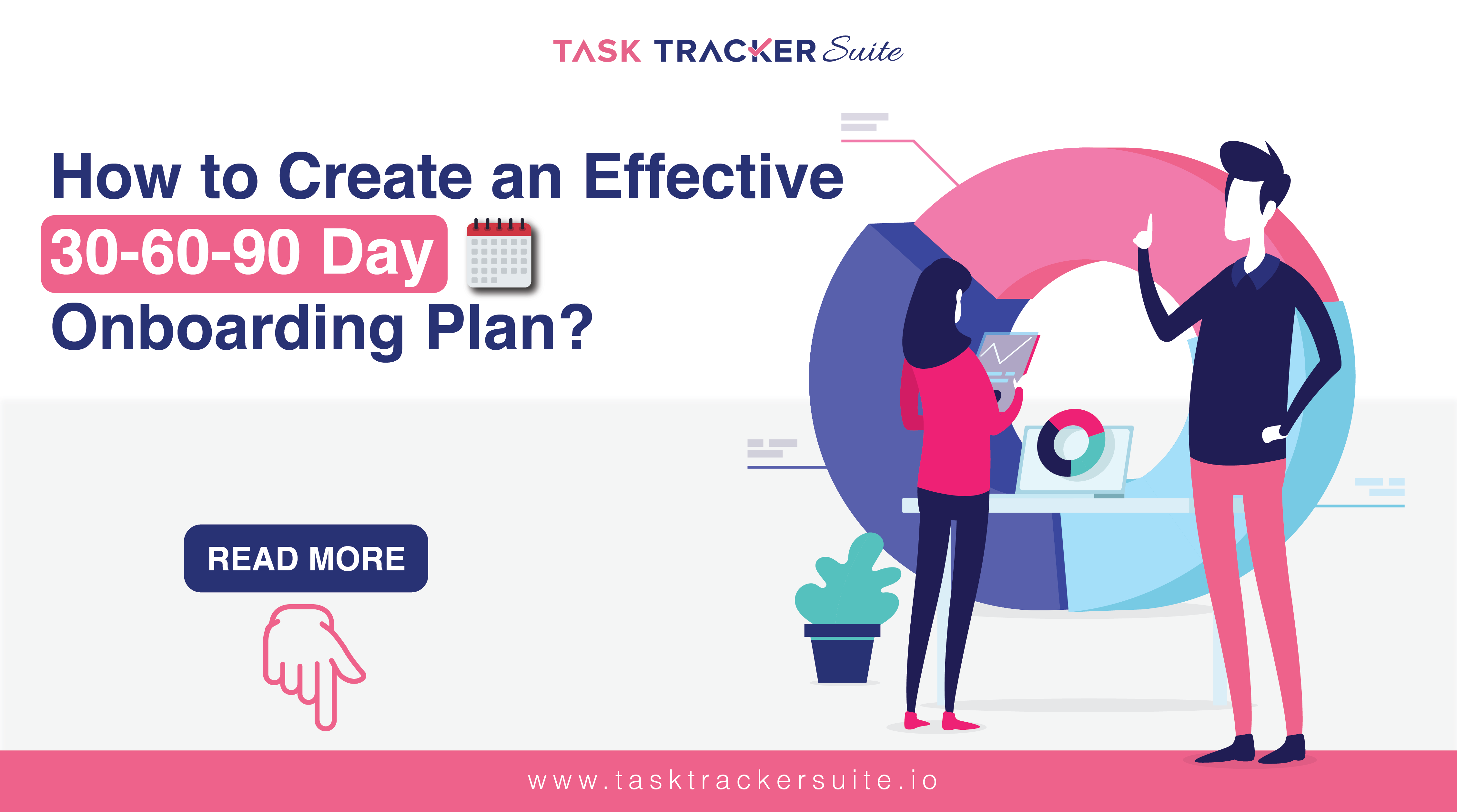 how-to-create-an-effective-30-60-90-day-onboarding-plan