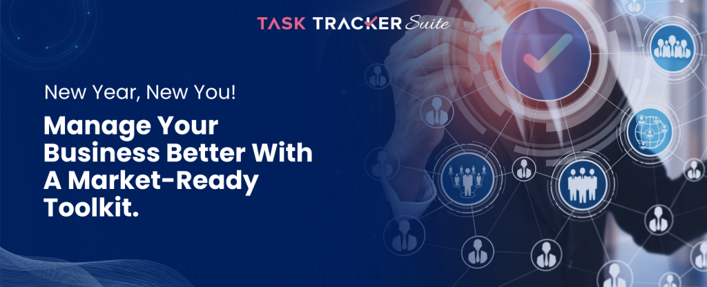 New Year, New You! Manage Your Business Better With A Market - Ready Toolkit, Business Optimization, Entrepreneur Growth, Boost Business, Business Growth, Productivity Boost, Market Strategies, Task Tracker Suite, Task Tracker 