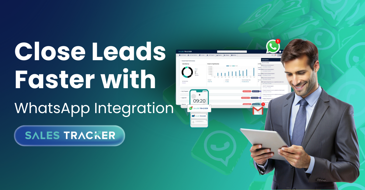 Close Leads Faster With WhatsApp-Integration Sales Tracker