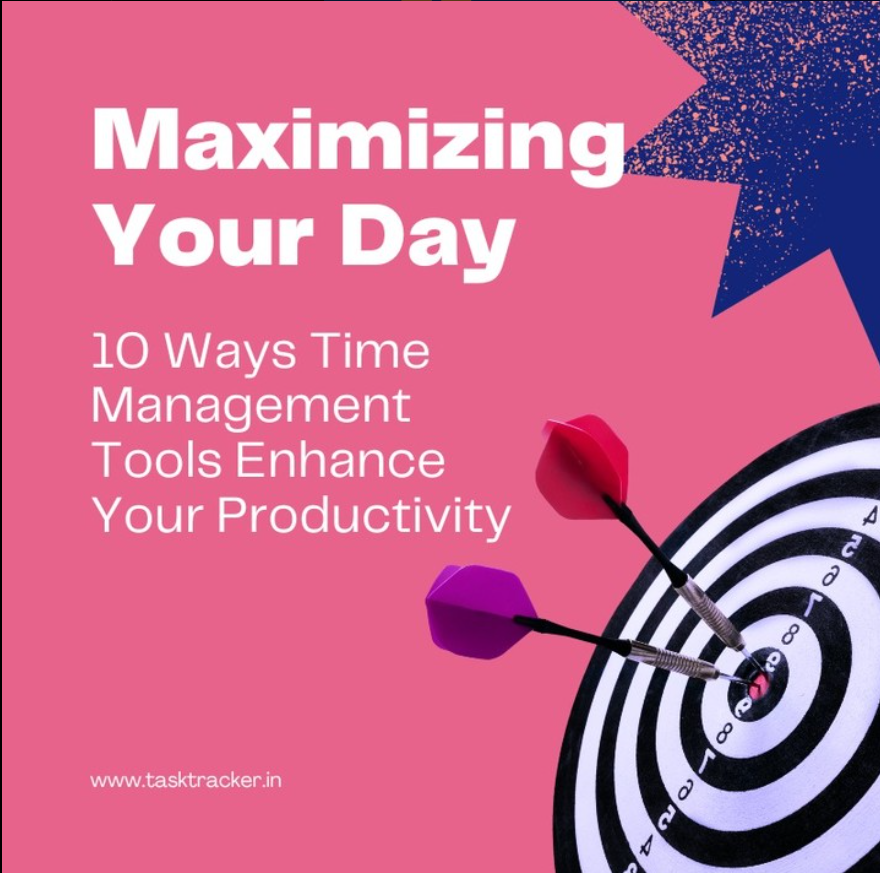10 Ways Time Management Tools Enhance Your Productivity